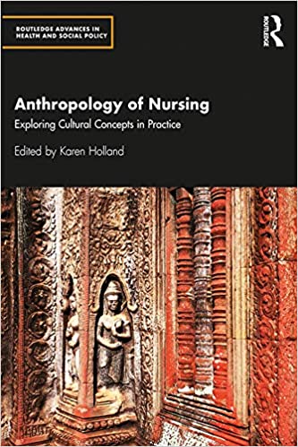 Anthropology of Nursing: Exploring Cultural Concepts in Practice - Orginal Pdf